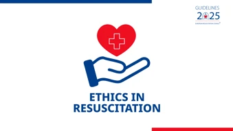 10 - Ethics in resuscitation